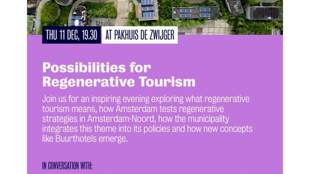 ULT-lab in Pakhuis de Zwijger – Possibilities for Regenerative Tourism
